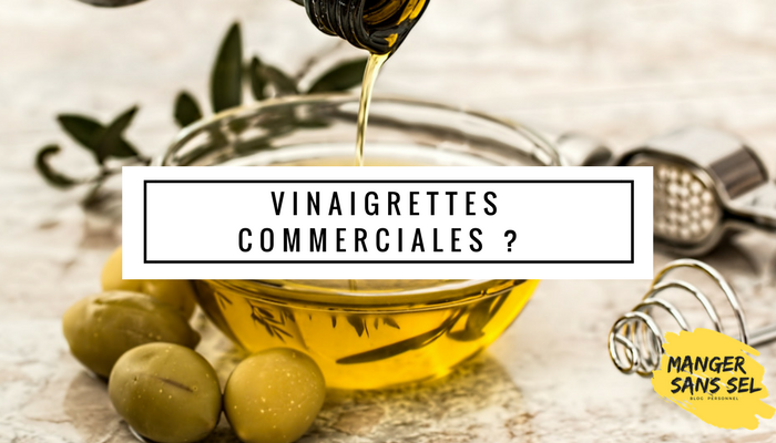 Vinaigrettes sans sel